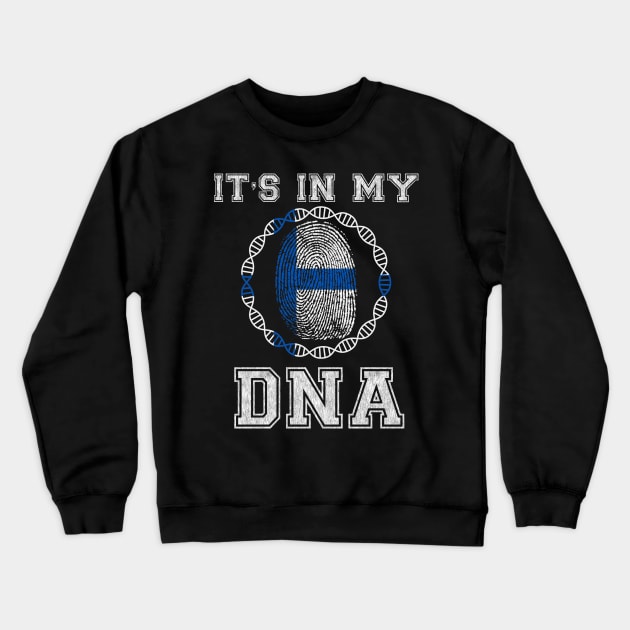 Finland  It's In My DNA - Gift for Finnish From Finland Crewneck Sweatshirt by Country Flags